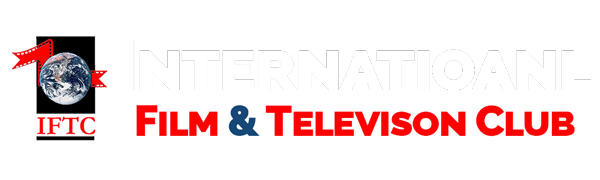 The International Film & Television Club (IFTC)
