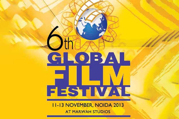 6th Global Film Festival 2013